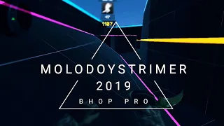 BHOP PRO | Без тебя я не могу |MOLODOYSTRIMER