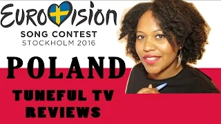 Eurovision 2016 - POLAND - Tuneful TV Reaction & Review