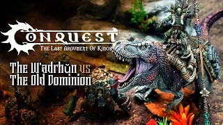 Nick plays W'adrhun vs Michael and the Old Dominion. Tales of Conquest: Last Argument of Kings