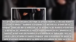 La historia de la monjita que fingió su muerte para tener una vida de perversión y “lujuria carnal”