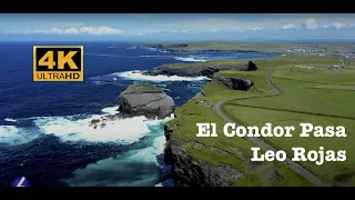 El Condor Pasa - Leo Rojas (Unofficial 4K Music Video)