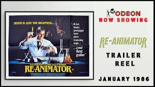 UK Cinema Trailer Reel - RE-ANIMATOR (1985)