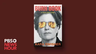 ‘Burn Book' explores Kara Swisher’s life and complicated relationship with tech industry