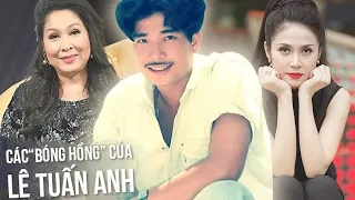 Cuộc đời diễn viên LÊ TUẤN ANH    3 bóng hồng trong đời, tình đầu cưới vội chia tay