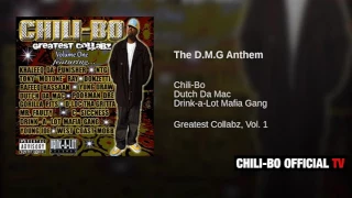 Chili-Bo - The D.M.G Anthem (Greatest Collabz, Vol. 1) Audio