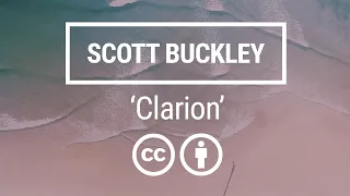 'Clarion' [Uplifting Orchestral CC-BY] - Scott Buckley