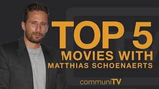 TOP 5: Matthias Schoenaerts Movies | Trailer