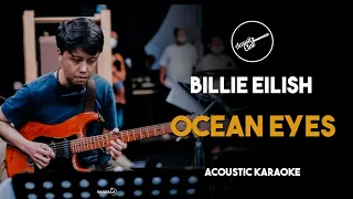 Ocean Eyes - Billie Eilish (Acoustic Guitar Karaoke with Lyrics)