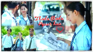 Thoda Thoda Pyaar Hua  | School Love Story | Hindi song |Stebin Ben| Latest Song 2021| @Love&Twist