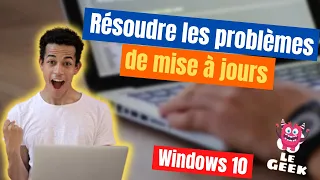 Comment résoudre les problèmes de mise à jour de Windows 10