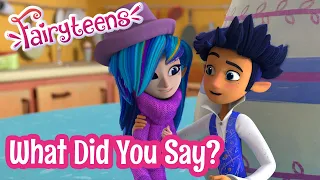 Fairyteens 🧚✨ What Did You Say? 😨💬 Cartoons for kids ✨ Animated series