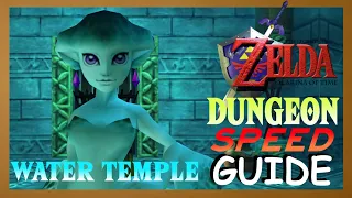 Ocarina of Time: Water Temple Speed Guide