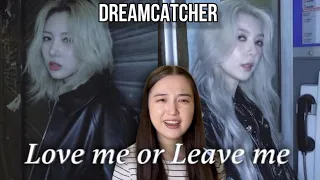 Dreamcatcher(드림캐쳐) 유현, 다미 'Love me or Leave me' Cover Reaction