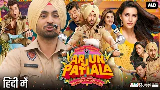 Arjun Patiala Full Movie | Diljit Dosanjh | Kriti Sanon | Varun Sharma | Review & Facts HD