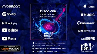DiscoVer. - Can't Get You Out Of My Head (Radio Edit)