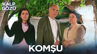 Komşu - Kalp Gözü