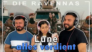 Reaktion auf Lune - alles verdient | Die Ravennas