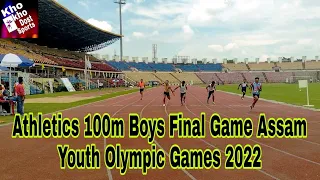 Athletics 100m Boys Final Game Assam Youth Olympic Games 2022