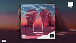 Henri PFR & Wave Wave - Juliet (Robin Schulz Remix)