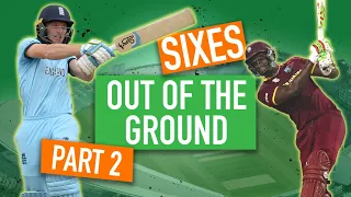 ‘It's a biggie’ – Out of the ground sixes – Part II