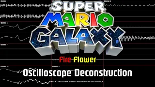 Super Mario Galaxy - Fire Flower [Oscilloscope Deconstruction]