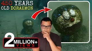 मिल गया असली DORAEMON के Time Travel का सबूत | Real Doraemon Found Buried in the Sea