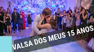 VALSA DOS MEUS 15 ANOS - GABRIELLA SARAIVAH