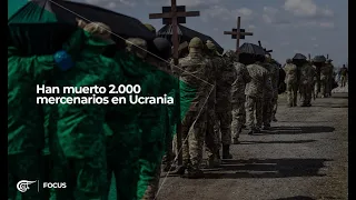Han muerto 2.000 mercenarios en Ucrania
