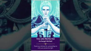 YOU ARE PROTECTED Archangel Michael Thank you for surrounding me with your protective light