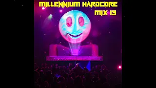 Mike Smash - Millennium Hardcore Mix 13