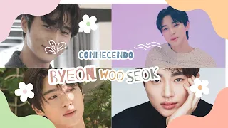 Conhecendo BYEON WOO SEOK