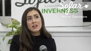 Katie Gregson-MacLeod - Naive | Sofar Inverness