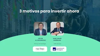 3 motivos para invertir ahora