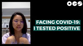 Facing Covid-19: I Tested Positive