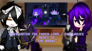 Rainimator The Ender Lord and End Ladies React to "The Brave" [ Read Dekskription ] INDO + Engglis