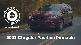 The 2021 Chrysler Pacifica Is the Ultimate Minivan | Quick Spin with Autoweek Podcast | EP 53