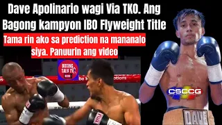 Dave Apolinario wagi Via TKO. Ang Bagong kampyon IBO Flyweight Title