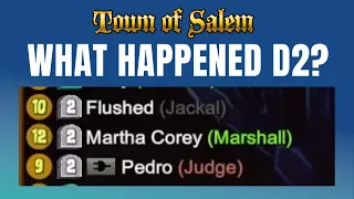 WHAT HAPPENED D2?? - Town of Salem MODDED