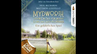 Matthew Costello, Neil Richards - Ein gefährliches Spiel - Mydworth - Lord und Lady Mortimer 13