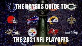 The Haters Guide to the 2021 NFL Playoffs