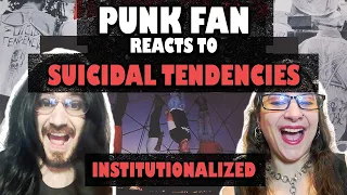 CONVERTING Punk Fan to Suicidal Tendencies Fan - Institutionalized (REACTION)