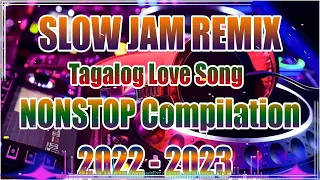 TAGALOG POWER LOVE SONG 2023💖NONSTOP SLOW JAM REMIX 2023💖 |FREE TO USE NO COPYRIGHT . SLOW JAM