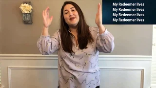 My Redeemer Lives by Hillsong (ASL with lyrics)