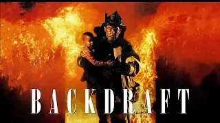 Backdraft : Show Me Your Firetruck