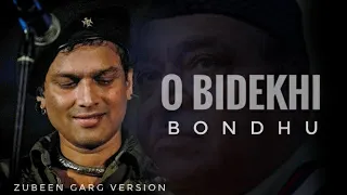 Zubeen Garg- O Bidekhi bondhu || Dr. Bhupen Hazarika