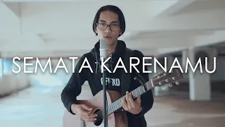 Semata Karenamu - Mario G Klau (Acoustic Cover by Tereza)