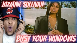 WHEN A WOMANS FED UP!!! JAZMINE SULLIVAN - BUST YOUR WINDOWS | REACTION