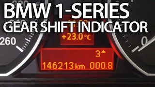 How to activate gear shift indicator in BMW 1-Series (E81 E82 E87 E88 shiftlight)