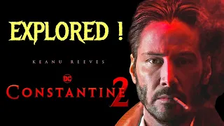 Keanu Reeves Constantine 2  - Story, Release Dates, Confirmed Characters,  ANd Failed Attempts!