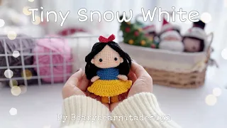 [CROCHET TUTORIAL] Tiny Snow White Amigurumi doll by Bearybearnitadesign